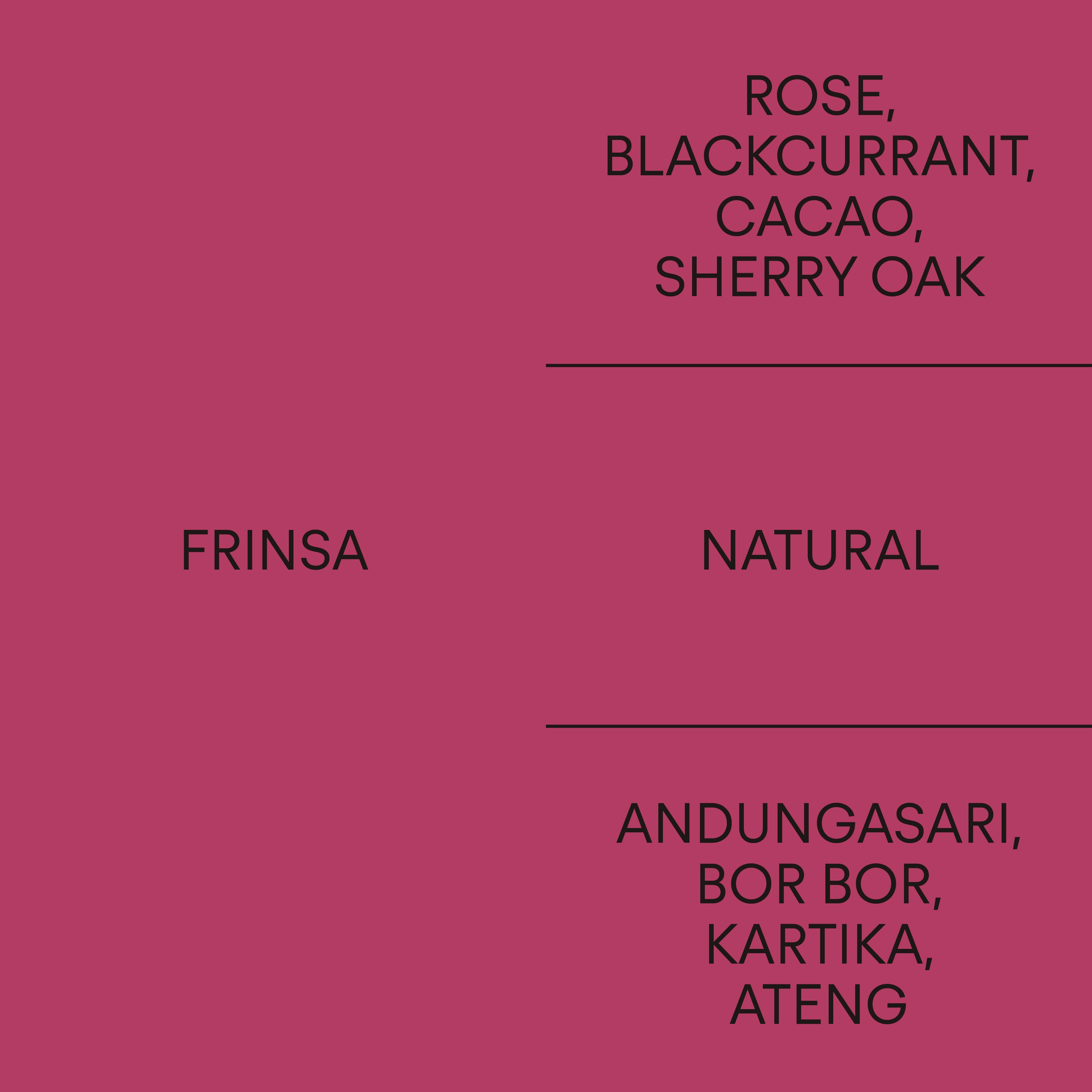 Indonesia Frinsa Natural
